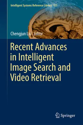Liu |  Recent Advances in Intelligent Image Search and Video Retrieval | eBook | Sack Fachmedien