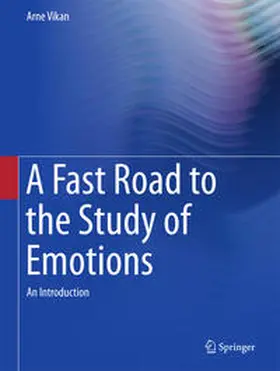 Vikan | A Fast Road to the Study of Emotions | E-Book | sack.de