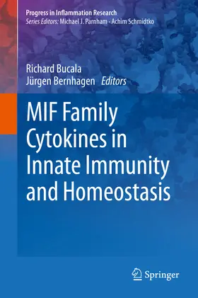 Bucala / Bernhagen |  MIF Family Cytokines in Innate Immunity and Homeostasis | eBook | Sack Fachmedien