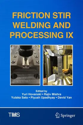 Hovanski / Mishra / Yan |  Friction Stir Welding and Processing IX | Buch |  Sack Fachmedien