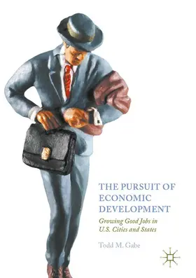Gabe |  The Pursuit of Economic Development | Buch |  Sack Fachmedien