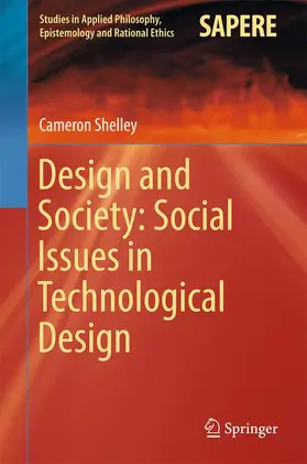 Shelley |  Design and Society: Social Issues in Technological Design | Buch |  Sack Fachmedien