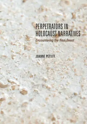 Pettitt |  Perpetrators in Holocaust Narratives | Buch |  Sack Fachmedien
