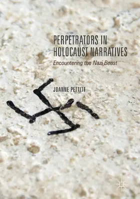 Pettitt |  Perpetrators in Holocaust Narratives | eBook | Sack Fachmedien