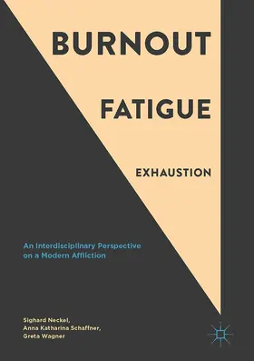 Neckel / Wagner / Schaffner |  Burnout, Fatigue, Exhaustion | Buch |  Sack Fachmedien