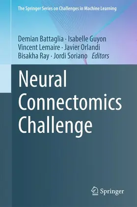 Battaglia / Guyon / Lemaire |  Neural Connectomics Challenge | Buch |  Sack Fachmedien