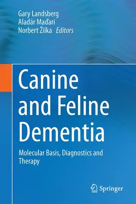 Landsberg / Žilka / Madari |  Canine and Feline Dementia | Buch |  Sack Fachmedien