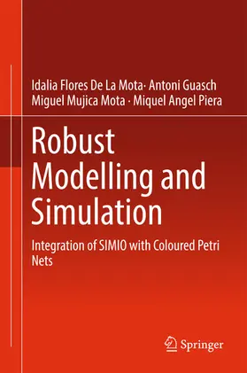 De La Mota / Guasch / Mujica Mota |  Robust Modelling and Simulation | eBook | Sack Fachmedien