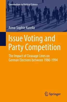 Kurella |  Issue Voting and Party Competition | Buch |  Sack Fachmedien