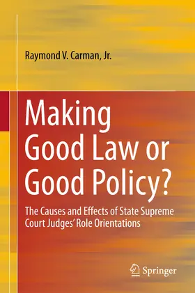 Carman | Making Good Law or Good Policy? | E-Book | www2.sack.de