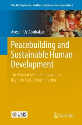 Abubakar |  Peacebuilding and Sustainable Human Development | Buch |  Sack Fachmedien