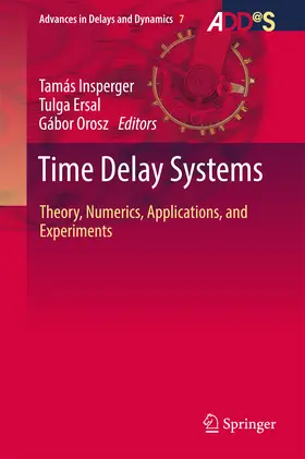 Insperger / Ersal / Orosz |  Time Delay Systems | eBook | Sack Fachmedien