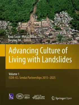 Sassa / Mikoš / Yin |  Advancing Culture of Living with Landslides | Buch |  Sack Fachmedien