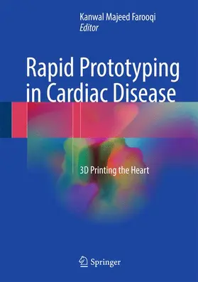 Farooqi |  Rapid Prototyping in Cardiac Disease | Buch |  Sack Fachmedien