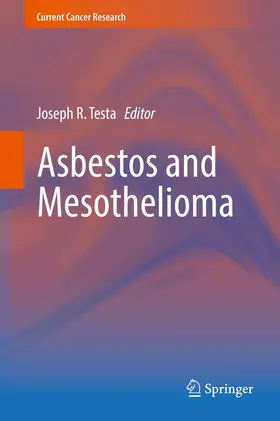 Testa |  Asbestos and Mesothelioma | Buch |  Sack Fachmedien