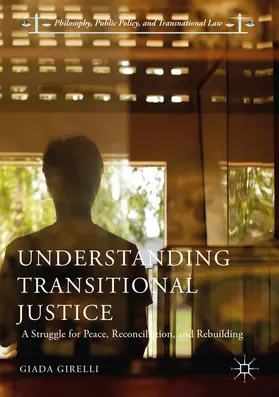 Girelli | Understanding Transitional Justice | E-Book | www2.sack.de