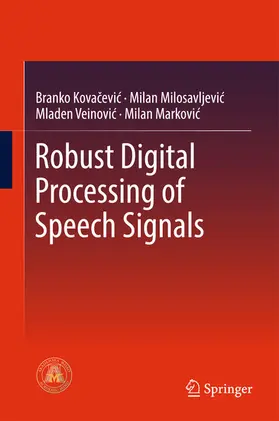 Kovacevic / Milosavljevic / Veinovic | Robust Digital Processing of Speech Signals | E-Book | sack.de