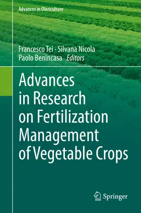 Tei / Nicola / Benincasa |  Advances in Research on Fertilization Management of Vegetable Crops | eBook | Sack Fachmedien