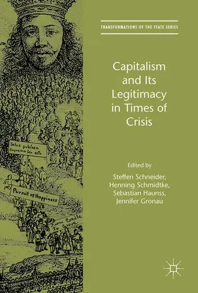 Schneider / Gronau / Schmidtke |  Capitalism and Its Legitimacy in Times of Crisis | Buch |  Sack Fachmedien