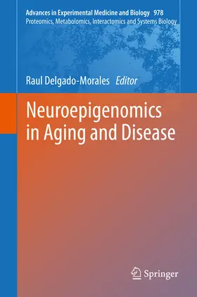 Delgado-Morales | Neuroepigenomics in Aging and Disease | E-Book | sack.de