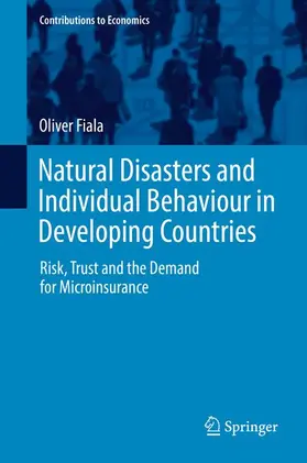 Fiala |  Natural Disasters and Individual Behaviour in Developing Countries | Buch |  Sack Fachmedien