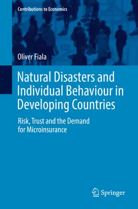 Fiala |  Natural Disasters and Individual Behaviour in Developing Countries | eBook | Sack Fachmedien