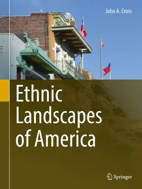 Cross |  Ethnic Landscapes of America | eBook | Sack Fachmedien