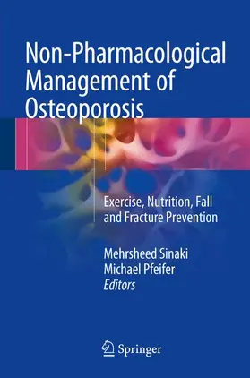 Pfeifer / Sinaki |  Non-Pharmacological Management of Osteoporosis | Buch |  Sack Fachmedien