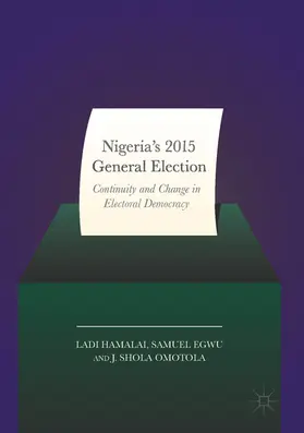 Hamalai / Egwu / Omotola | Nigeria’s 2015 General Elections | E-Book | sack.de