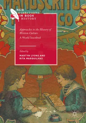 Lyons / Marquilhas |  Approaches to the History of Written Culture | eBook | Sack Fachmedien