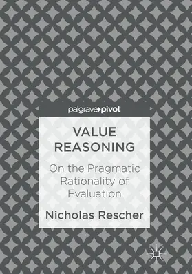 Rescher | Value Reasoning | E-Book | www2.sack.de
