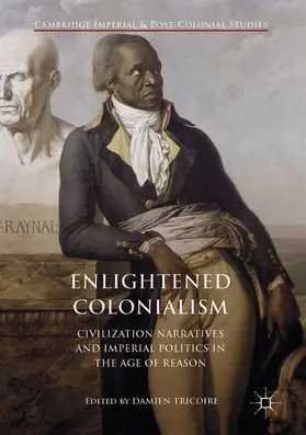Tricoire |  Enlightened Colonialism | eBook | Sack Fachmedien