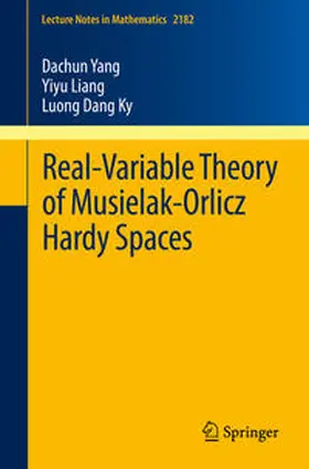 Yang / Liang / Ky | Real-Variable Theory of Musielak-Orlicz Hardy Spaces | E-Book | sack.de