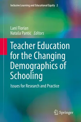 Pantic / Florian / Pantic |  Teacher Education for the Changing Demographics of Schooling | Buch |  Sack Fachmedien