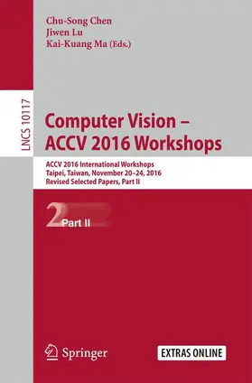 Chen / Ma / Lu |  Computer Vision - ACCV 2016 Workshops | Buch |  Sack Fachmedien