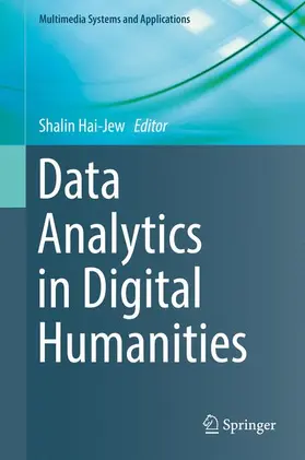 Hai-Jew |  Data Analytics in Digital Humanities | Buch |  Sack Fachmedien