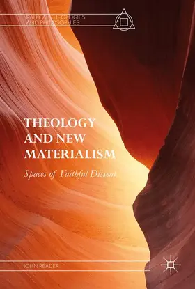 Reader |  Theology and New Materialism | Buch |  Sack Fachmedien