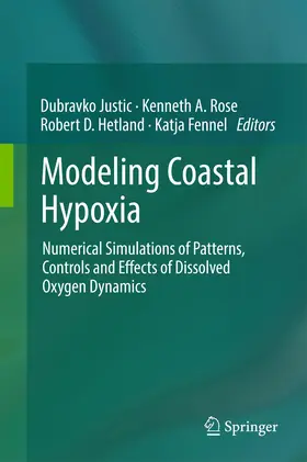 Justic / Rose / Hetland |  Modeling Coastal Hypoxia | Buch |  Sack Fachmedien