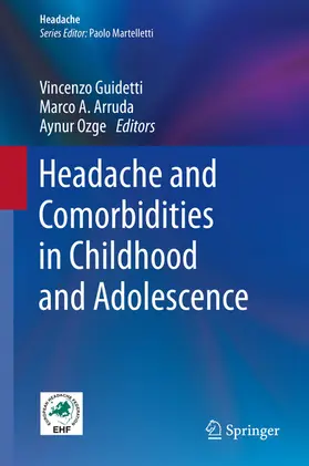 Guidetti / Arruda / Ozge | Headache and Comorbidities in Childhood and Adolescence | E-Book | www2.sack.de