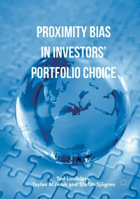 Lindblom / Mavruk / Sjögren |  Proximity Bias in Investors' Portfolio Choice | eBook | Sack Fachmedien