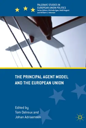 Delreux / Adriaensen | The Principal Agent Model and the European Union | E-Book | sack.de