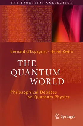 d'Espagnat / Zwirn | The Quantum World | E-Book | sack.de