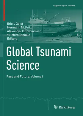 Geist / Fritz / Rabinovich |  Global Tsunami Science: Past and Future, Volume I | eBook | Sack Fachmedien