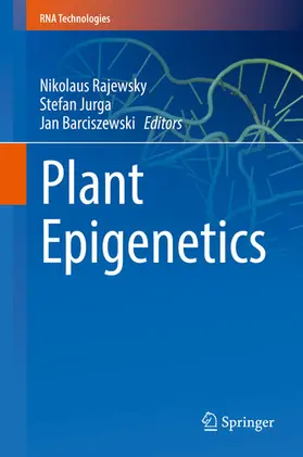 Rajewsky / Jurga / Barciszewski |  Plant Epigenetics | eBook | Sack Fachmedien