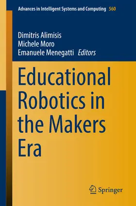 Alimisis / Moro / Menegatti | Educational Robotics in the Makers Era | E-Book | sack.de