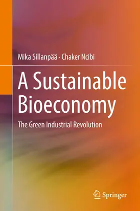 Sillanpää / Ncibi |  A Sustainable Bioeconomy | eBook | Sack Fachmedien