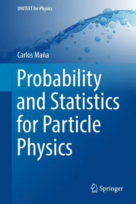 Maña |  Probability and Statistics for Particle Physics | eBook | Sack Fachmedien