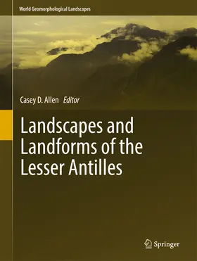 Allen |  Landscapes and Landforms of the Lesser Antilles | eBook | Sack Fachmedien