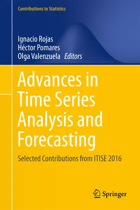 Rojas / Pomares / Valenzuela |  Advances in Time Series Analysis and Forecasting | eBook | Sack Fachmedien