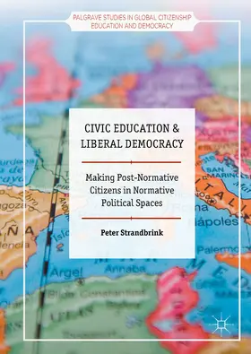 Strandbrink |  Civic Education and Liberal Democracy | eBook | Sack Fachmedien